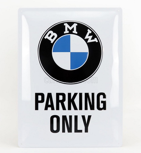 Модель 1:1 3D Metal Plate - BMW Parking Only (Largh.Width cm.30 X Alt.Height cm.40)