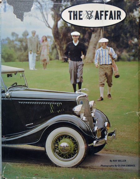 the v8 affair an illustrated history of the pre-war ford v-8 - ray miller B-2003 Модель 1:1