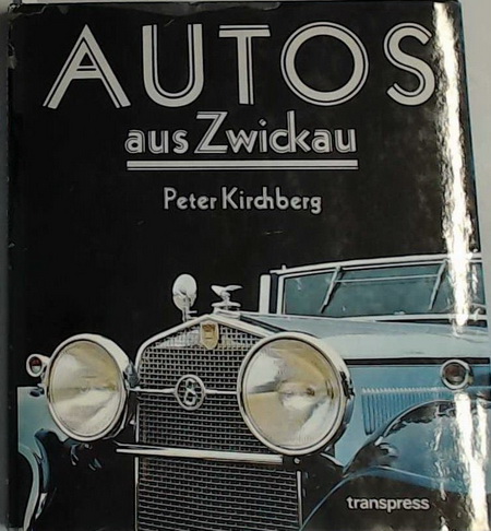 Модель 1:1 Autos aus Zwickau by Kirchberg, Peter