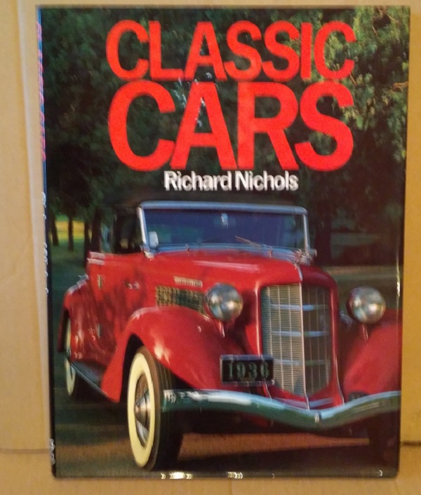 classic cars (a bison book) hardcover - 1 jan 1984 by richard nichols (author) B-2042 Модель 1:1