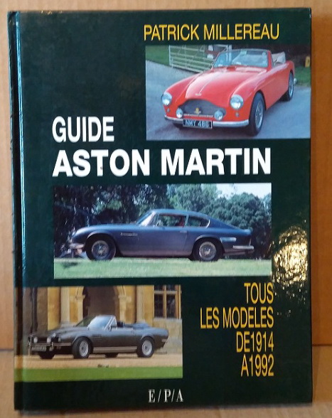 guide aston martin 1914-1992 patrick millereau B-2084 Модель 1:1