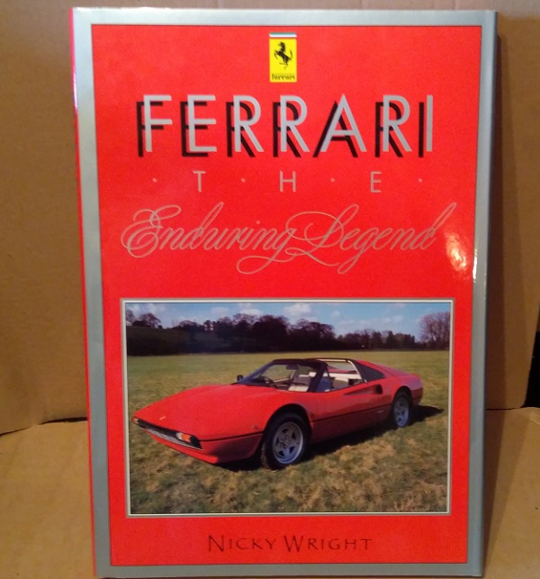 ferrari the enduring legend hardcover - 1990 by nicky wright (author) BB-25 Модель 1:1
