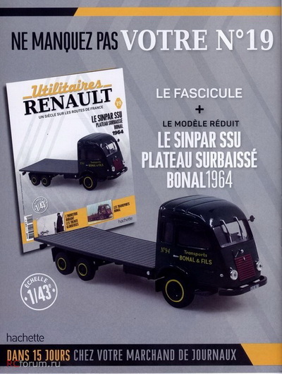 Модель 1:43 Renault Sinpar SSU Plateau Surbaisse «Bonal & Fils» - серия «Utilitaires Renault» №19