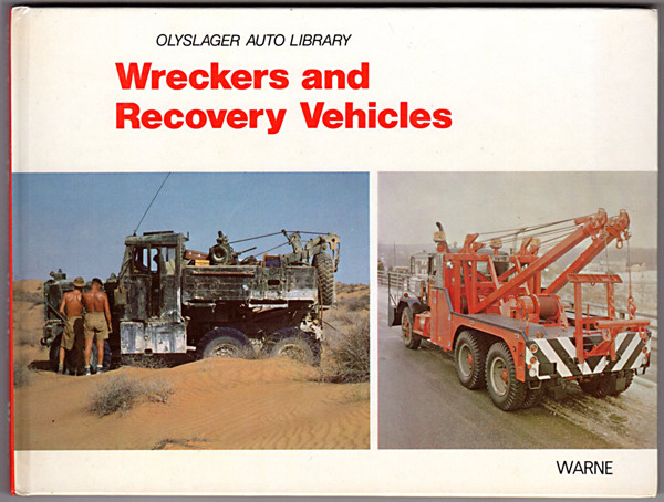 Модель 1:1 Книга «Wreckers and Recovery Vehicles, Revised Edition»