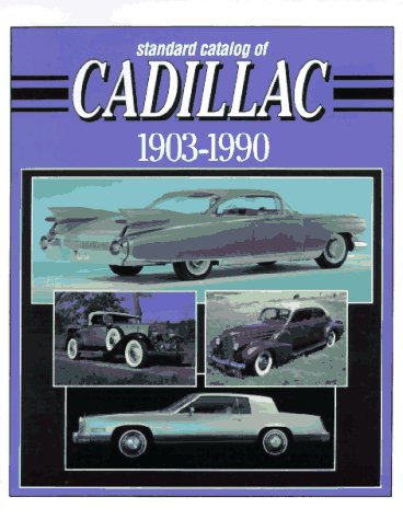 Модель 1:1 Standard Catalog of Cadillac: 1903-1990 Paperback -by Mary Sieber, Buttloph