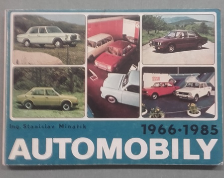 Модель 1:1 Automobily - 1966-1985 (Stanislav Minařík)