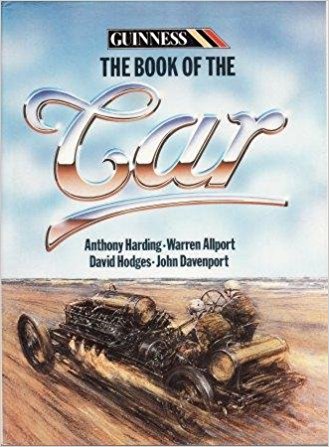 The Guinness Book of the Car by Anthony Harding,‎ Warren Allport,‎ David Hodges,‎ John Davenport B-2033 Модель 1:1