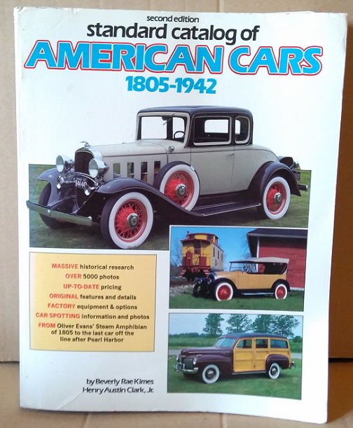 Модель 1:1 Standard Catalog of American Cars 1805-1942 by Beverly R. Kimes (1985-06-03)