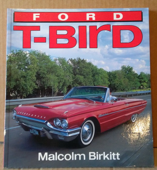 ford t-bird (osprey colour library) paperback - january 1, 1992 by malcolm birkitt B-2076 Модель 1:1