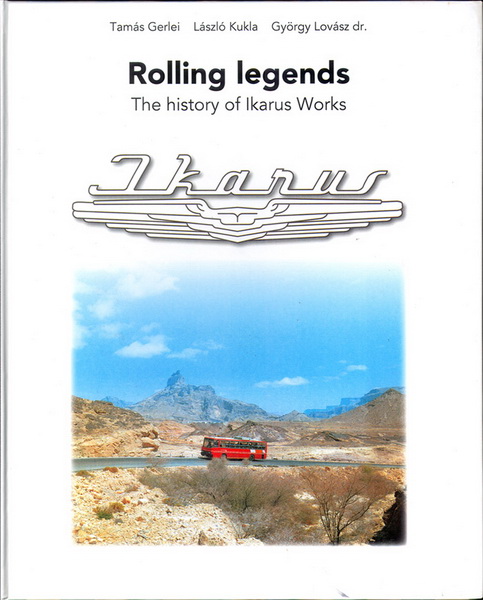 Модель 1:1 «Rolling Legends. The history of Ikarus Works» книга