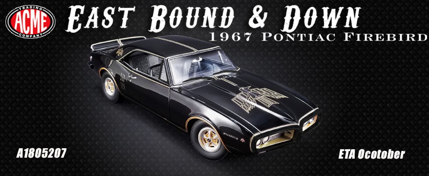 Модель 1:18 Pontiac Firebird - East Bound & Down (L.E.528pcs)