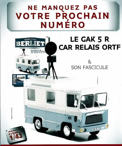 Модель 1:43 Berliet GAK 5 R Car Relais ORTF - серия «Les Camions Berliet» №22 (с журналом)