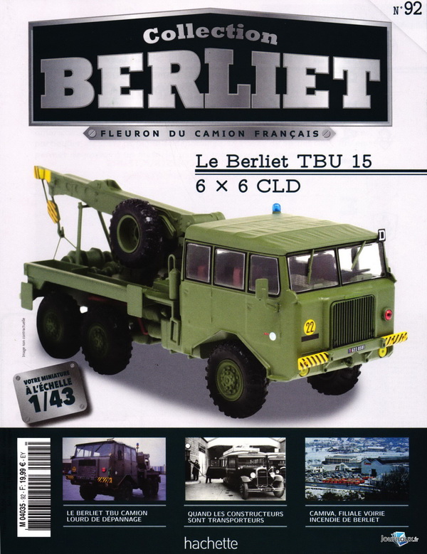 Модель 1:43 Berliet TBU 15 6x6 CLD - серия «Les Camions Berliet» №92 (с журналом)