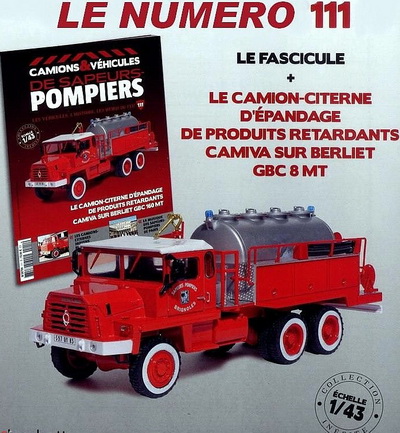 Модель 1:43 Berliet GBC 8 MT Le Camion-Citerne D'Epandage de Produits Retardants Camiva