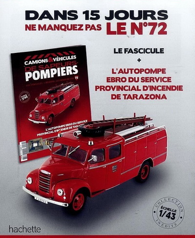 L'Autopompe Ebro B-35 Du Service Provincial D'Incendie de Tarazona (c журналом) M6799-72 Модель 1:43